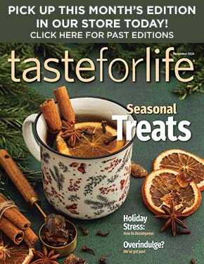 Taste for Life magazine archive